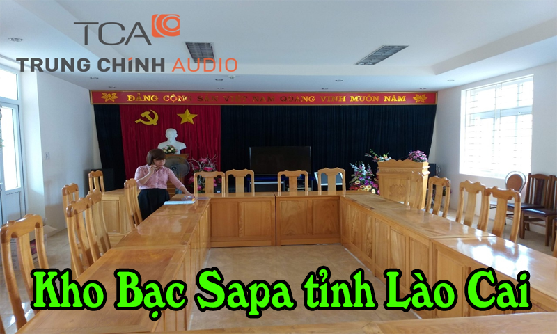 Lắp đặt âm thanh hội trường Kho Bạc Sapa tỉnh Lào Cai