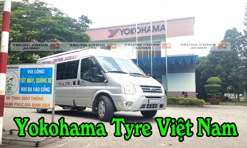 TCA hoàn thành hệ thống thông báo cho công ty TNHH Yokohama Tyre Việt Nam