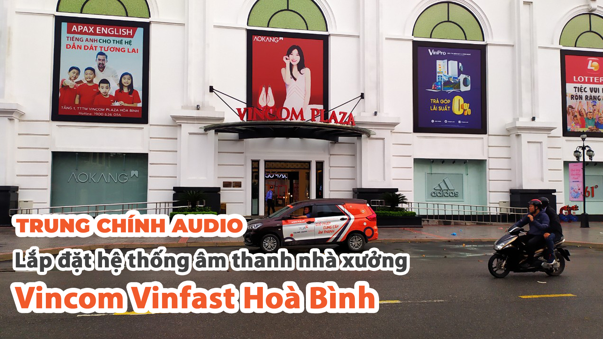 Lắp đặt hệ thống âm thanh nhà xưởng cho Vincom VinFast Hoà Bình