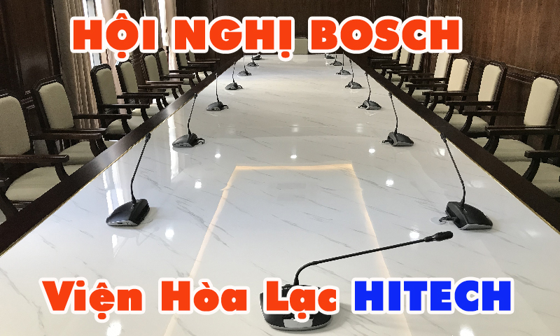 Âm thanh hội nghị Bosch: Phòng họp Viện nghiên cứu Hòa Lạc HITECH