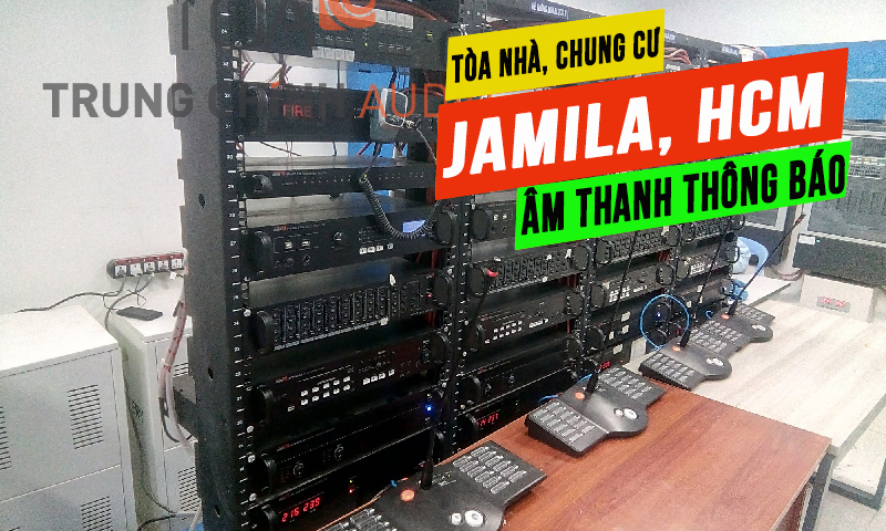 Hệ thống âm thanh loa thông báo tòa nhà chung cư JAMILA, HCM