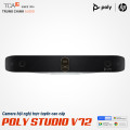 Camera hội nghị trực tuyến Poly Studio V72