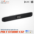 Thiết bị hội nghị trực tuyến Poly Studio X32